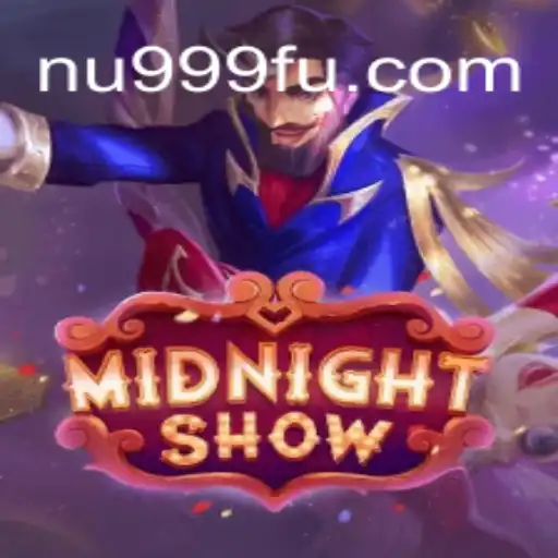 Descubra o Fascínio do Novo Jogo 'MidnightShow': Uma Jornada no Mundo Misterioso de NU999.COM