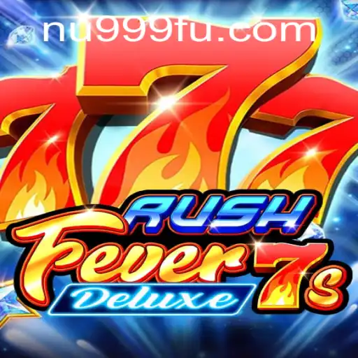 Descubra o RushFever7sDeluxe: O Jogo de Slot que Está Revolucionando o Mercado